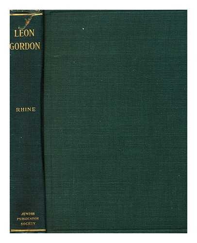 RHINE, ABRAHAM BENEDICT (1876-1941) - Leon Gordon; an Appreciation, by Abraham Benedict Rhine