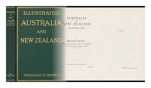 BOYCE, WILLIAM DICKSON (1848-1929) - Australia and New Zealand, Illustrated, by William D. Boyce