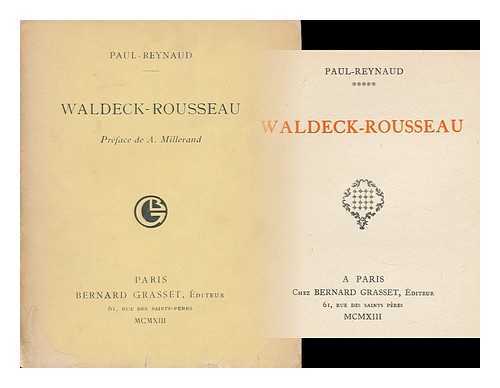 Reynaud, Paul (1878-1966) - Waldeck-Rousseau / Paul-Reynaud