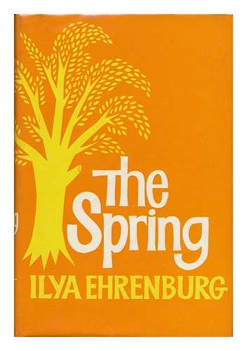 ENRENBURG, ILYA - The Spring