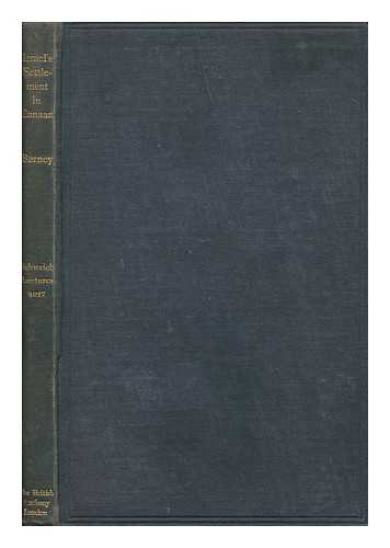 BURNEY, CHARLES FOX (1868-1925) - Israel's Settlement in Canaan : the Biblical Tradition and its Historical Background