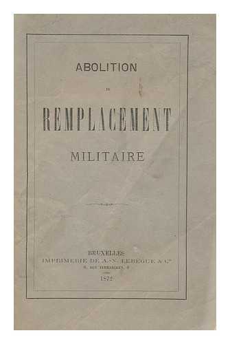 Anonomous - Abolition Du Remplacement Militaire