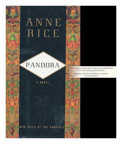 RICE, ANNE (1941- ) - Pandora : New Tales of the Vampires / Anne Rice