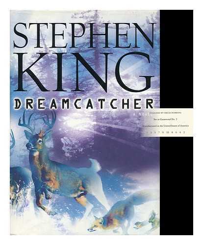 KING, STEPHEN (1947- ) - Dreamcatcher : a Novel / Stephen King