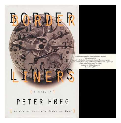 HOEG, PETER (1957- ) - Borderliners / Peter Hoeg ; Translated by Barbara Haveland