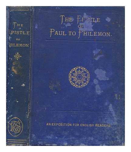 DRYSDALE, A. H. - The Epistle of Paul to Philemon