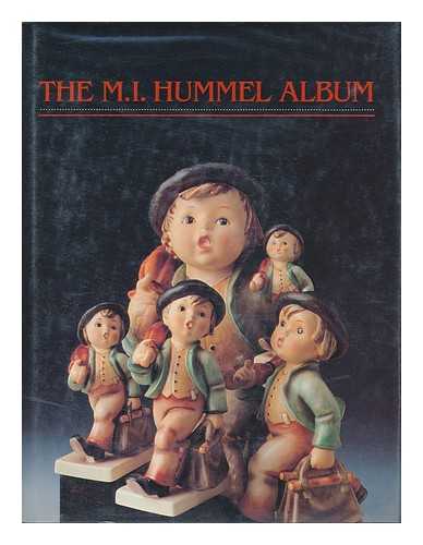MILLER, ROBERT L. (1925-) - The M. I. Hummel Album