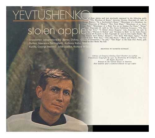 YEVTUSHENKO, YEVGENY ALEKSANDROVICH, (1933-) - Stolen Apples; Poetry, by Yevgeny Yevtushenko. with English Adaptations by James Dickey [And Others]