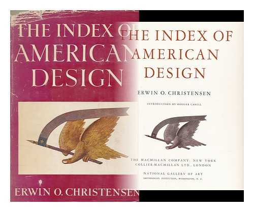 CHRISTENSEN, ERWIN O. - The Index of American Design
