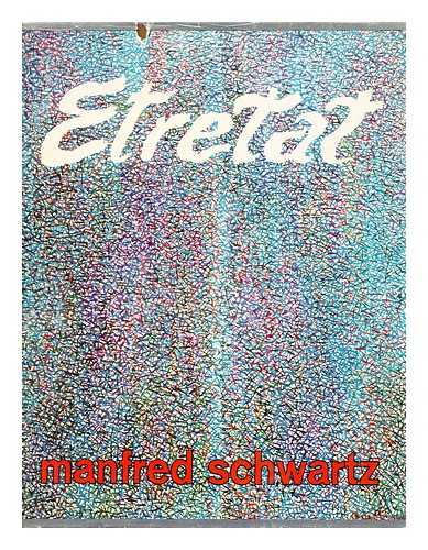 SCHWARTZ, MANFRED, (1909-1970) - Etretat; an Artist's Theme and Development