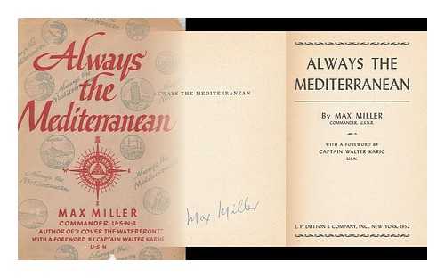 MILLER, MAX, (1899-1967) - Always the Mediterranean