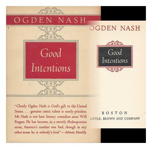 NASH, OGDEN (1902-1971) - Good Intentions