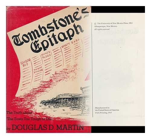 MARTIN, DOUGLAS D. - Tombstone's Epitaph by Douglas D. Martin