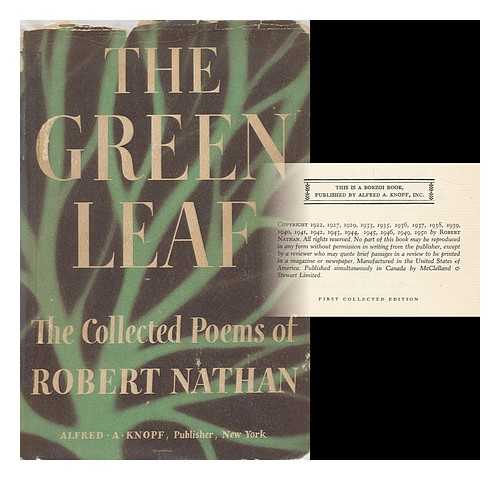 NATHAN, ROBERT (1894-1985) - The Green Leaf, the Collected Poems of Robert Nathan