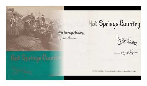 POWERS, BOB, (1924-) - Hot Springs Country