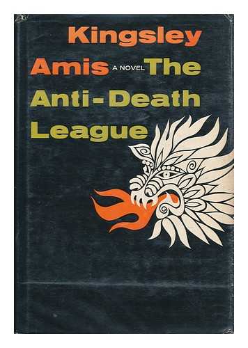 AMIS, KINGSLEY - The Anti-Death League