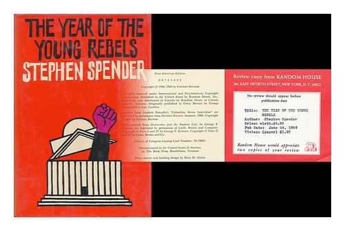 SPENDER, STEPHEN (1909-1995) - The Year of the Young Rebels