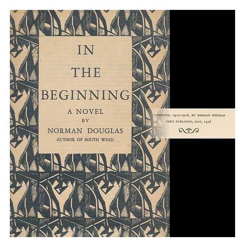 DOUGLAS, NORMAN (1868-1952) - In the Beginning