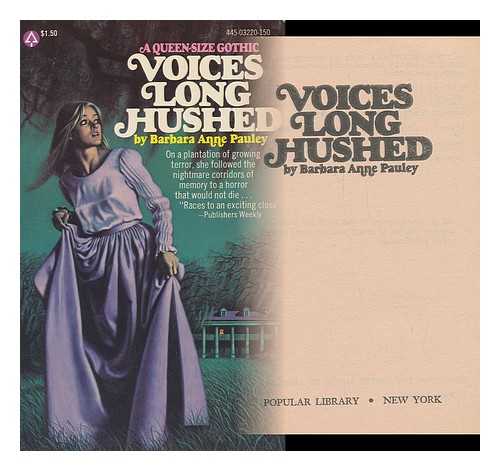 PAULEY, BARBARA ANNE - Voices Long Hushed / Barbara Anne Pauley