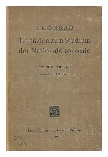 CONRAD, JOHANNES (1839-1915) - Leitfaden Zum Studium Der Nationalokonomie