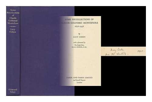 COHEN, LUCY (1861- ) - Some Recollections of Claude Goldsmid Montefiore, 1858-1938