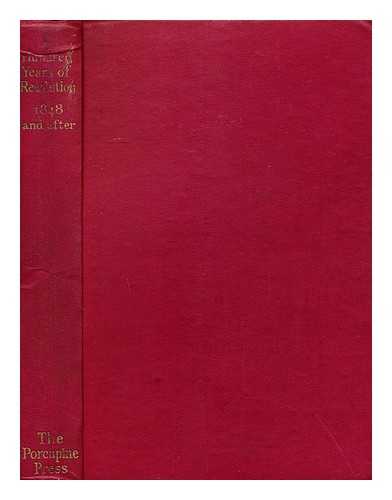 WOODCOCK, GEORGE, (1912-1995) - A Hundred Years of Revolution : 1848 and after / Edited by George Woodcock