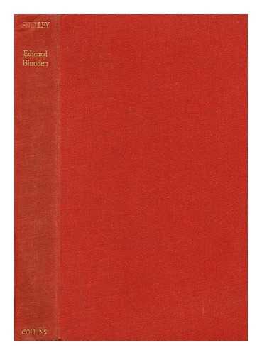 BLUNDEN, EDMUND, (1896-1974) - Shelley : a Life Story