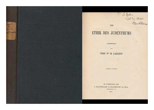 LAZARUS, MORITZ (1824-1903) - Die Ethik Des Judenthums / Dargestellt Von Prof. Dr. M. Lazarus
