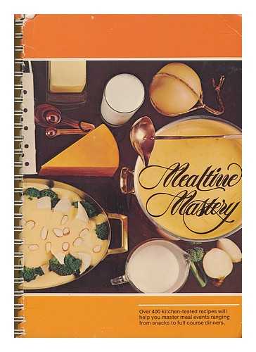 AMERICAN DAIRY ASSOCIATION - Mealtime Mastery