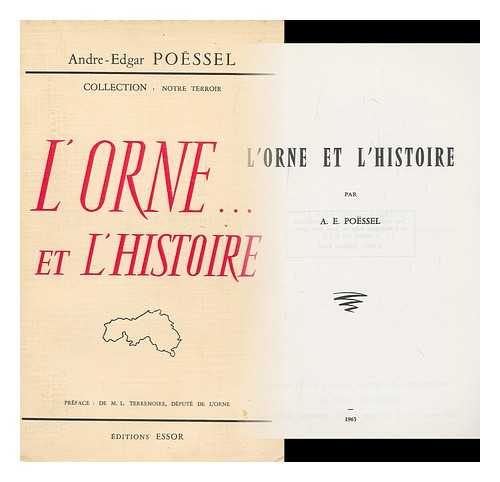 POESSEL, ANDRE-EDGAR - L'Orne Et L'Histoire