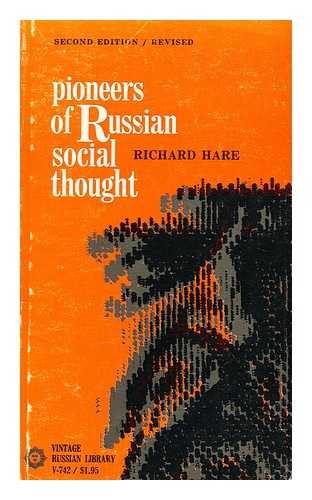 HARE, RICHARD, (1907-1966) - Pioneers of Russian Social Thought