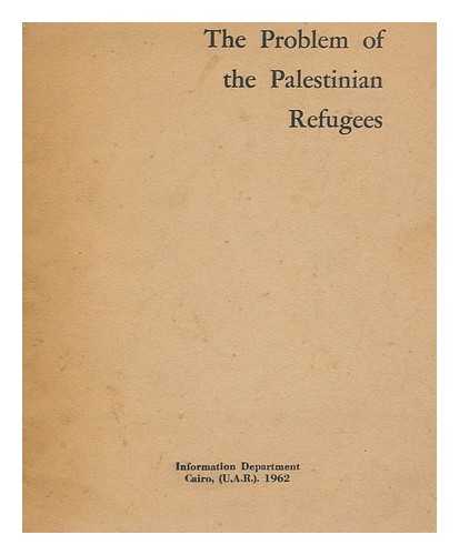 UNITED ARAB REPUBLIC. MASLAO. AT AL-ISTILAMAT - The Problem of Palestinian Refugees