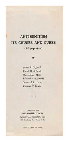 Gifford, James P. - Anti-Semitism its Causes and Cures (A Symposium)