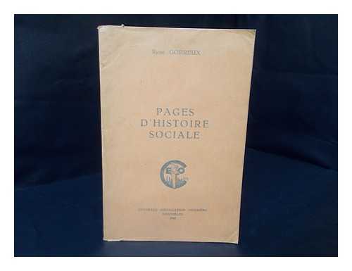 Gorreux, Rene - Pages D'histoire Sociale, 1884-1894