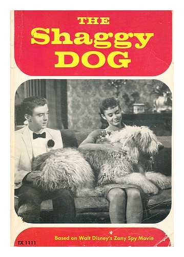 GRIFFEN, ELIZABETH L. - The Shaggy Dog / Adapted by Elizabeth L. Griffen from the Walt Disney Production. Screenplay by Bill Walsh and Lillie Hayward