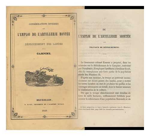 Eenens, A. Brialmont, Alexis - Considerations Diverses Sur L'Emploi De L'Artillerie Montee Au Defrichement Des Landes De La Campine