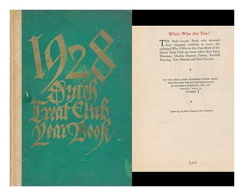 DUTCH TREAT CLUB - Dutch Treat Club Year Book 1928