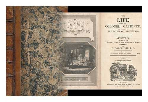 DODDRIDGE, PHILIP (1702-1751). CRUIKSHANK, GEORGE (1792-1878) (ILLUS. ) - The Life of the Hon. Colonel Gardiner : Who Was Slain At the Battle of Prestonpans. with an Appendix, Relating to the Ancient Family of the Munroes of Fowlis