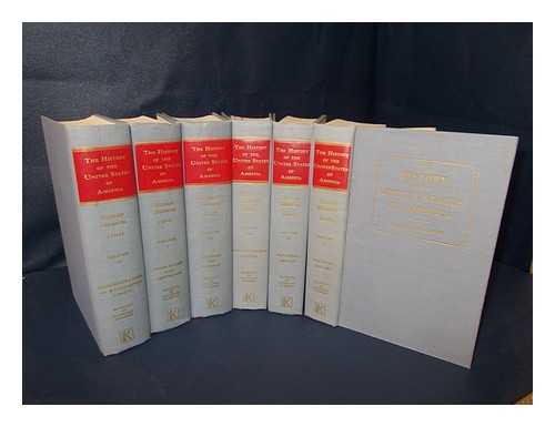 HILDRETH, RICHARD (1807-1865) - The History of the United States of America : Revised Edition [1877-1880] Six Volumes