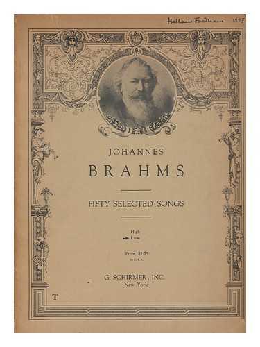 BRAHMS, JOHANNES (1833-1897) - Fifty Selected Songs