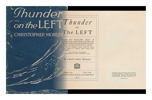 MORLEY, CHRISTOPHER, (1890-1957) - Thunder on the Left