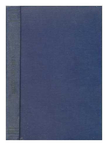 ARISTOTELIAN SOCIETY (GREAT BRITAIN) - Belief and will. The symposia read at the joint session of the Aristotelian Society and the Mind Association ... 1954