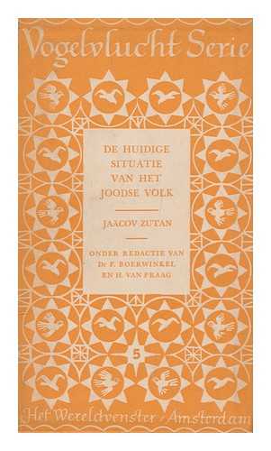 ZUTAN, JAACOV - De huidige situatie van het Joodse volk