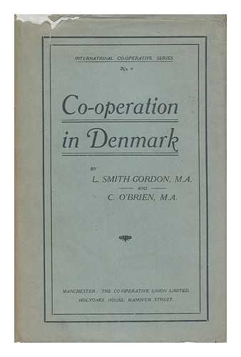 Smith-Gordon, Lionel, (1889-) - Co-operation in Denmark