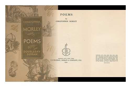 MORLEY, CHRISTOPHER, (1890-1957) - Poems, by Christopher Morley