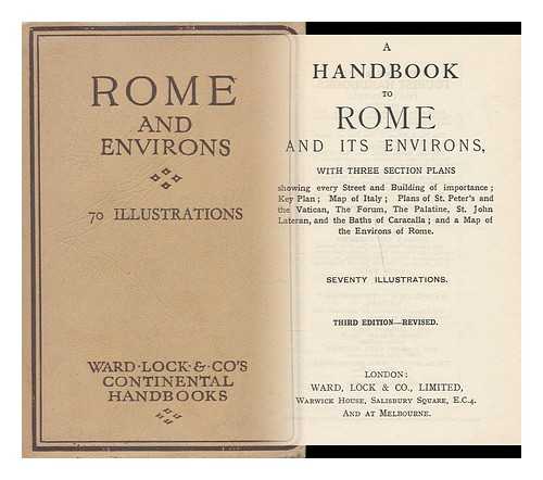 WARD, LOCK AND COMPANY, LTD. - A handbook to Rome and its environs