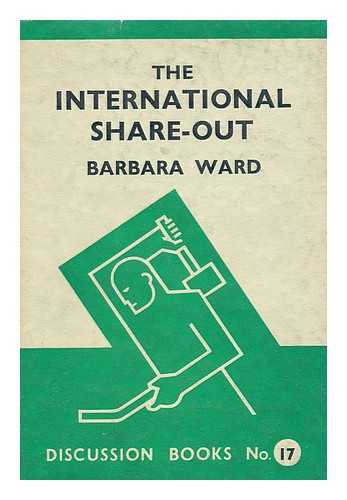 WARD, BARBARA - The International Share-Out