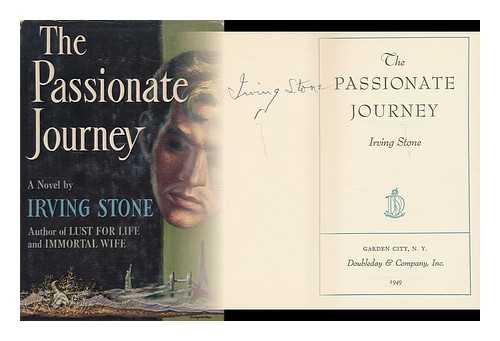 STONE, IRVING, (1903-1989) - The passionate journey