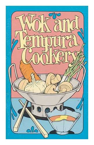 CHALMERS, IRENA. FARR, BARBARA. PENNY, B. - The wok cookbook