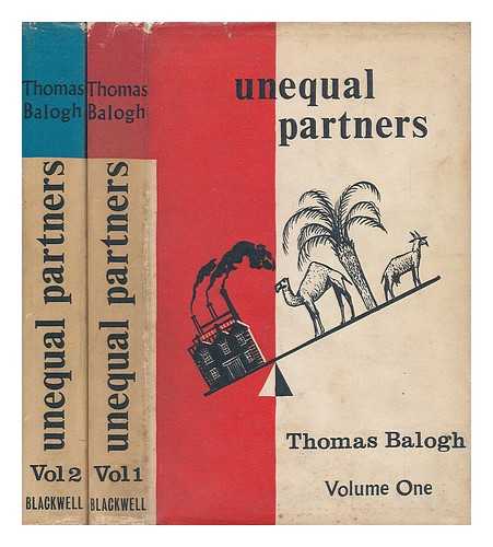 BALOGH, THOMAS - Unequal Partners. Complete in 2 Volumes